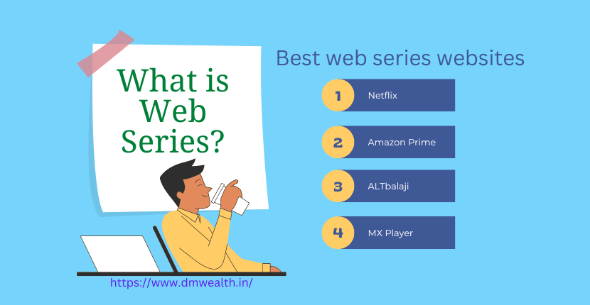 What is Web Series? 9 Best web series websites